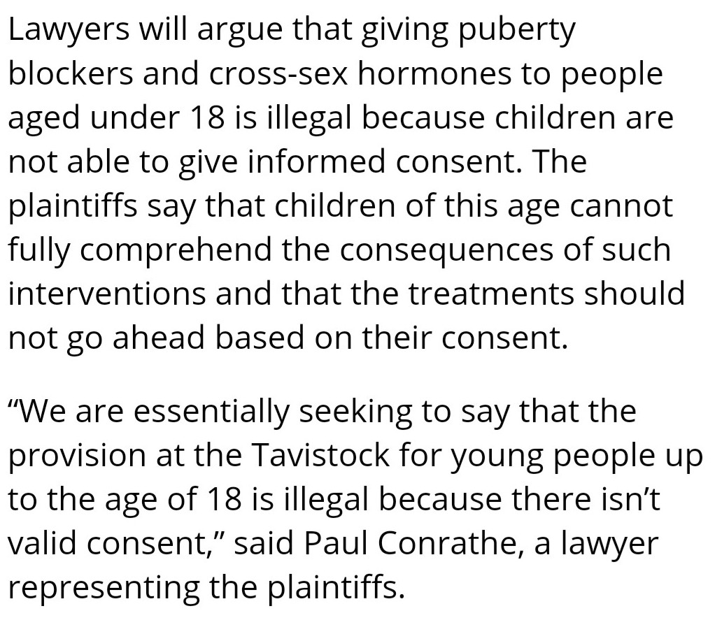 Here is the argument being made in the Tavistock judicial review - that those under the age of 18 are incapable of giving informed consent to puberty blockers. This is the same argument Conrathe has made against abortion rights.