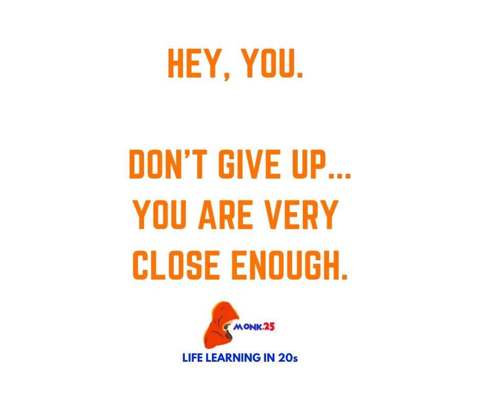 Hey, you. Don't give up..you are very close enough.
.
#dontgiveup #trustyourself #Motivation #InspirationalQuotes https://t.co/RA1gu6KkI3