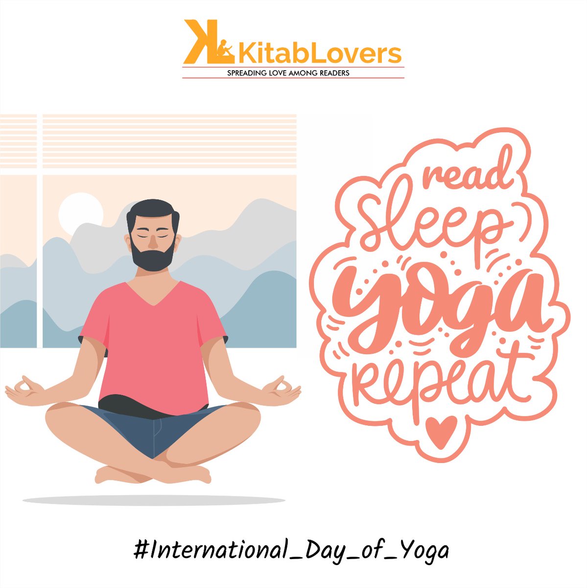 LoversKitab's tweet photo. Yoga is all about creating a balance in your life. It is about balancing your senses, balancing your body, soul and mind in order to live healthy and live in peace. Wishing you a peaceful and healthy life on International Yoga Day.

#KitabLovers #bookforest https://t.co/T4cUkVcsiy