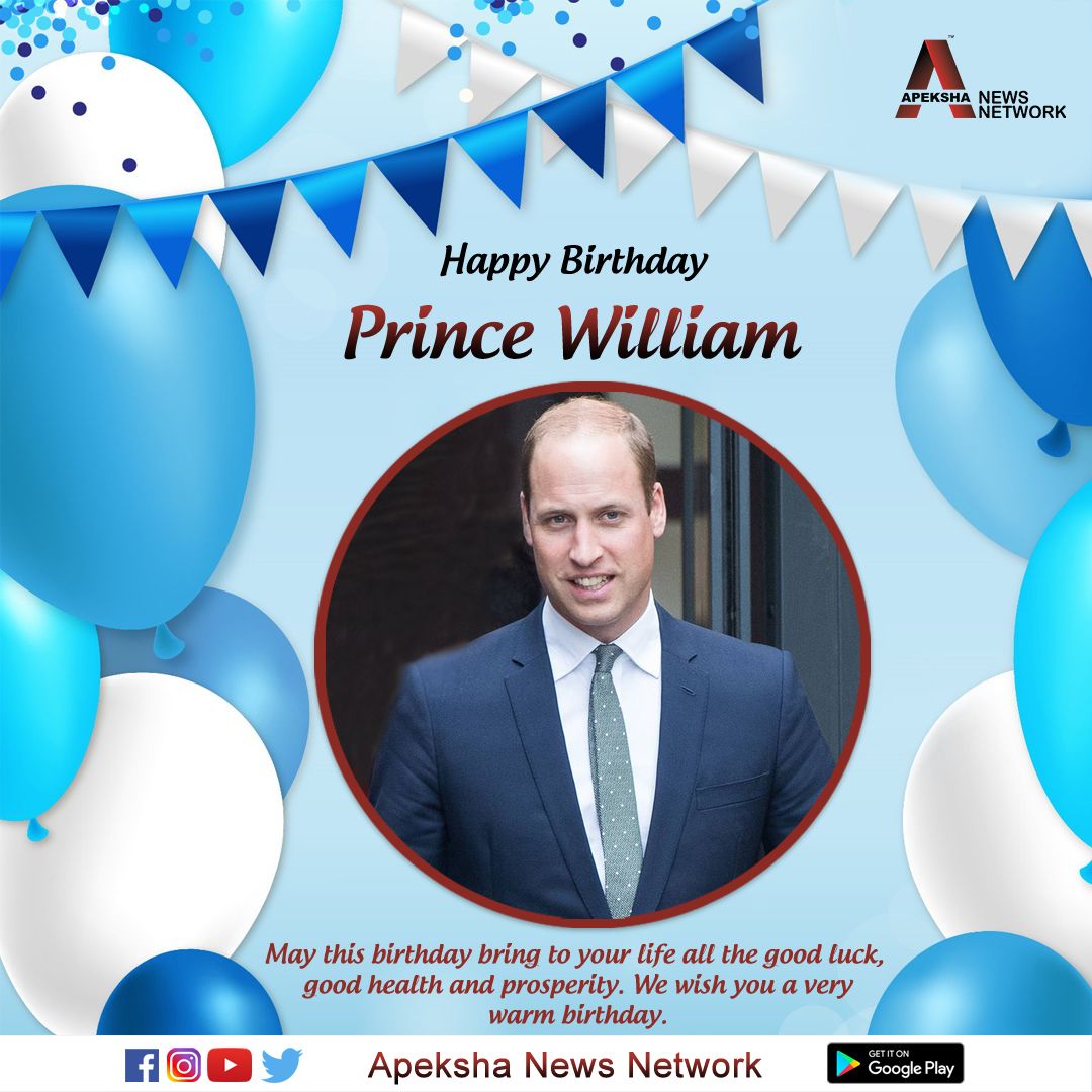 Happy Birthday, Prince William.  