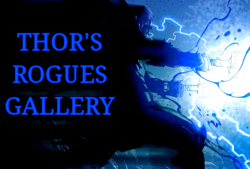 THOR& #39;S ROGUES GALLERYTHREADThis thread will list the wide range of Thor villains from Loki the God of Mischief to  @Doncates Multiversal crushing BlackWinter. Every antagonists created to crush The Thunder God from 1962 till now.  #THORROGUESGALLERY