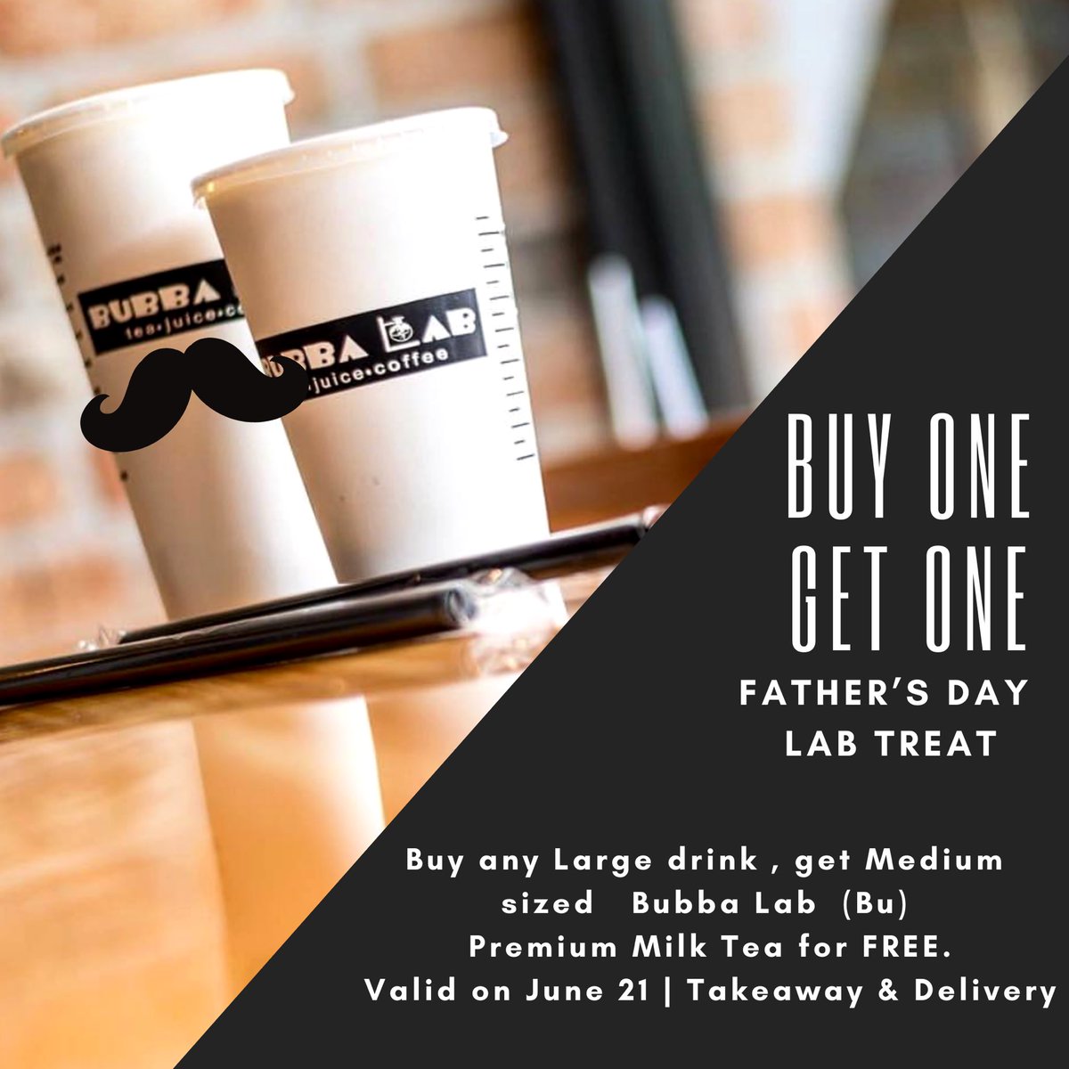 BubbaLab's tweet photo. The best dad in the world deserves a treat of their favorite Bubba Lab cuppa. Hop on over to your nearest Bubba Lab outlet to redeem this Buy 1 Get 1 Lab Treat. All you have to do is buy any 1 Large drink for dad &amp; get yourself a medium sized Bubba Lab Premium Milk Tea for FREE. https://t.co/CqLsv1hrRS