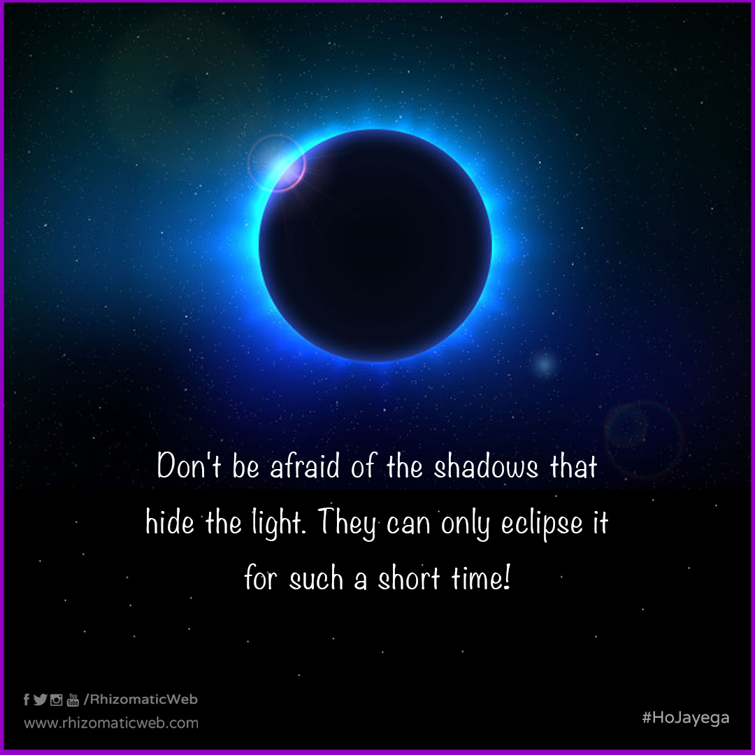 RhizomaticWeb's tweet photo. Don't be afraid of the shadows that hide the light. They can only eclipse it for such a short time!
.
. 
#eclipse #newmoon #sun #moon #solareclipse #quote #shadows #DigitalMarketing #Agency #Consultant #WebDesign #ORM #SEO #SMM #PPC #Pune #Goa #India #Outsource #HoJayega https://t.co/Bub8yTw8PP