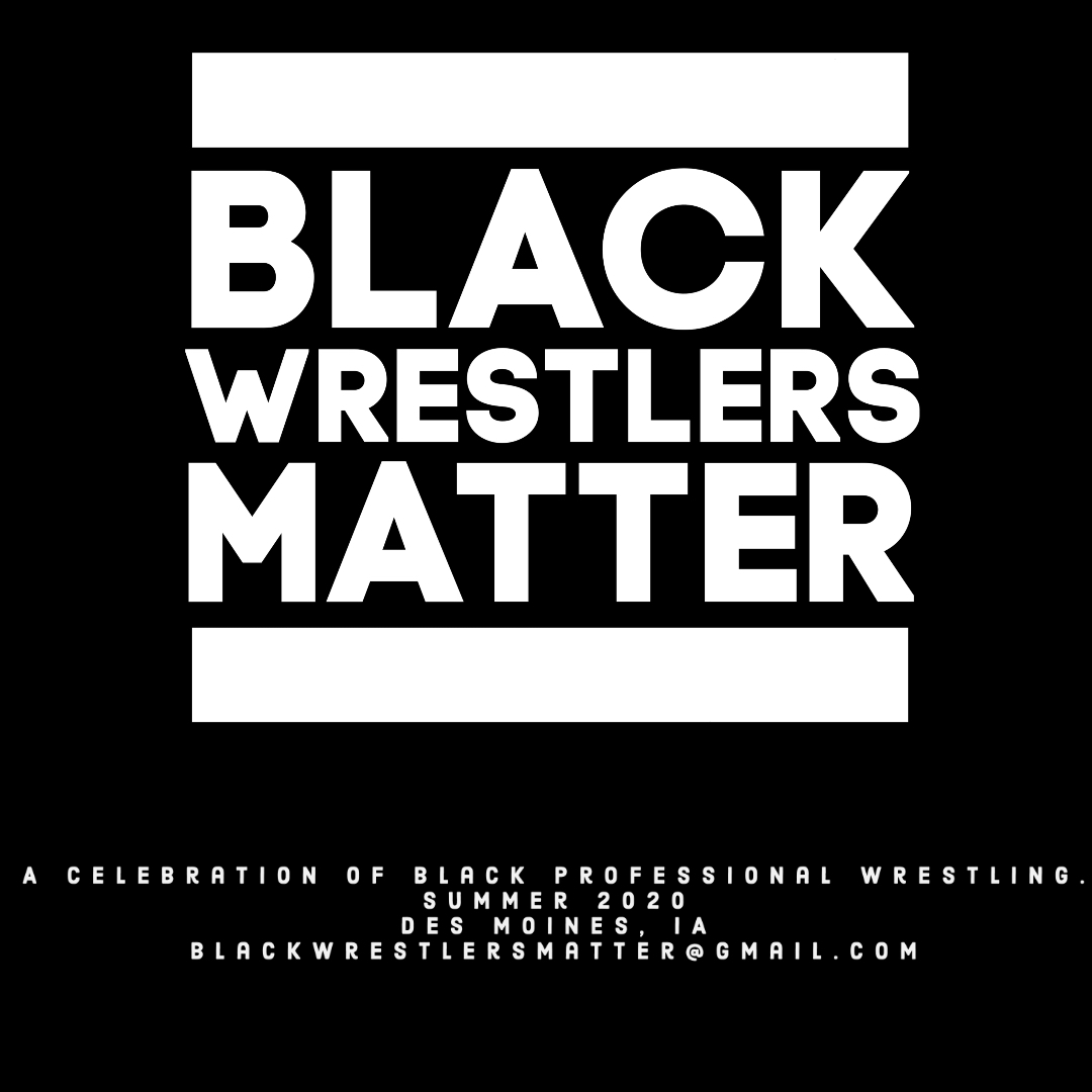 BWMdsm's tweet image. #blackwrestlersmatter

Proceeds from this show will be going to Knowledge is Power: gofundme.com/f/knowledge-is… for more information on Knowledge is Power, please contact @B_Well_ 

Summer 2020.

Des Moines, IA

For sponsorship inquiries: blackwrestlersmatter@gmail.com