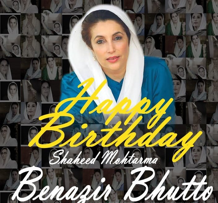 Happy Birthday Daughter of East Shaheed Mohtarma Benazir Bhutto. 
You live in our hearts  