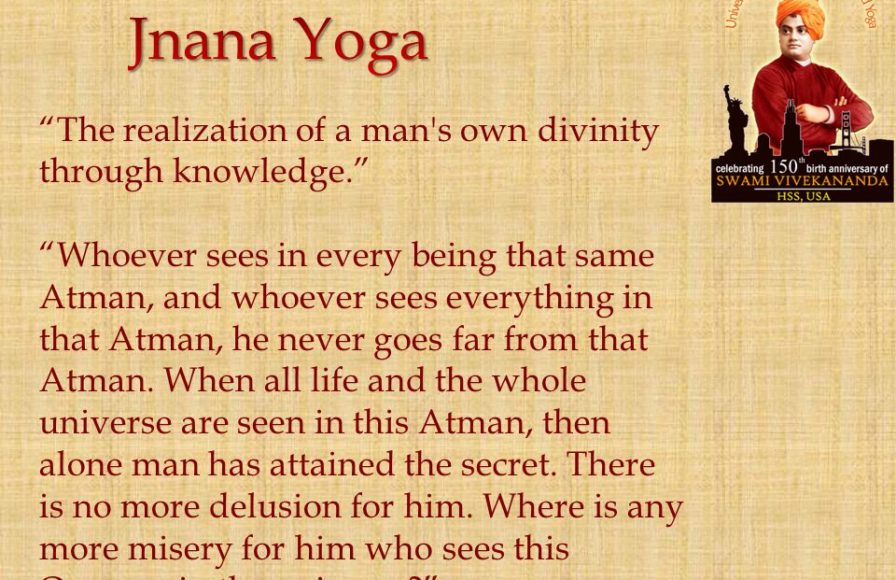 Jnana yoga- the mind is used to inquire into its own nature & to transcend the mind's identification with its thoughts and ego. The fundamental goal of jnana yoga is to become liberated from the illusionary world of Maya& to achieve union of the inner self(atma) with Brahma.