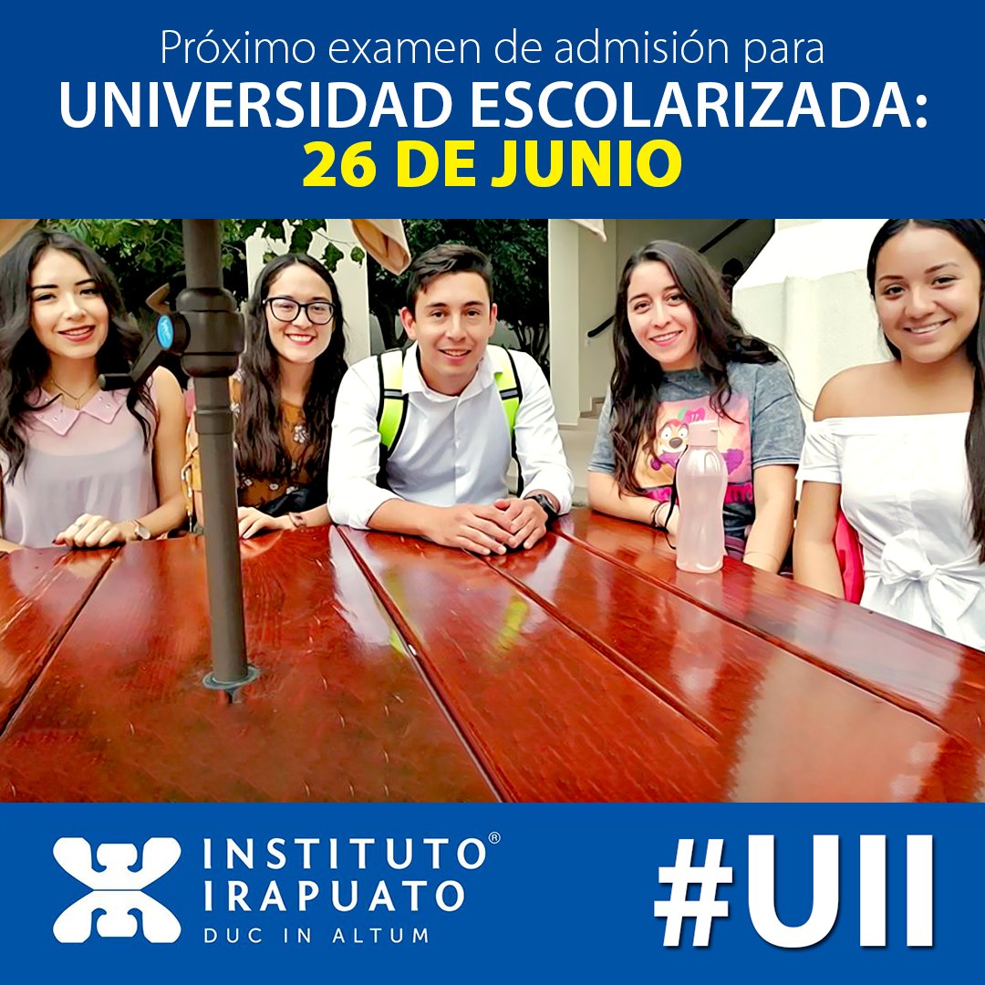 El próximo examen de admisión para #UniversidadEscolarizada será el día 26 de junio. 📌Solicita tu ficha en línea: uii.edu.mx/ficha #ComunidadUII 📌Inicio de clases: agosto de 2020. ☎Mándanos un WhatsApp: 462 623 2776 ó 462 328 9256 #InstitutoIrapuato #UII