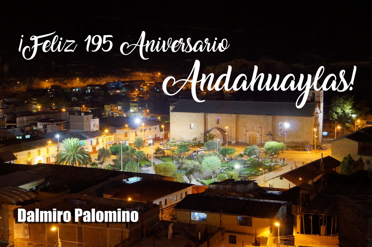 Quiero expresar, mi más afectuoso saludo a todos los andahuaylinos, deseando el progreso para una tierra bendita, esperando salir airosos ante las adversidades y demostrando que tenemos potencial cultural, productivo, académico y mucho más. ¡Feliz 195 aniversario #Andahuaylas!