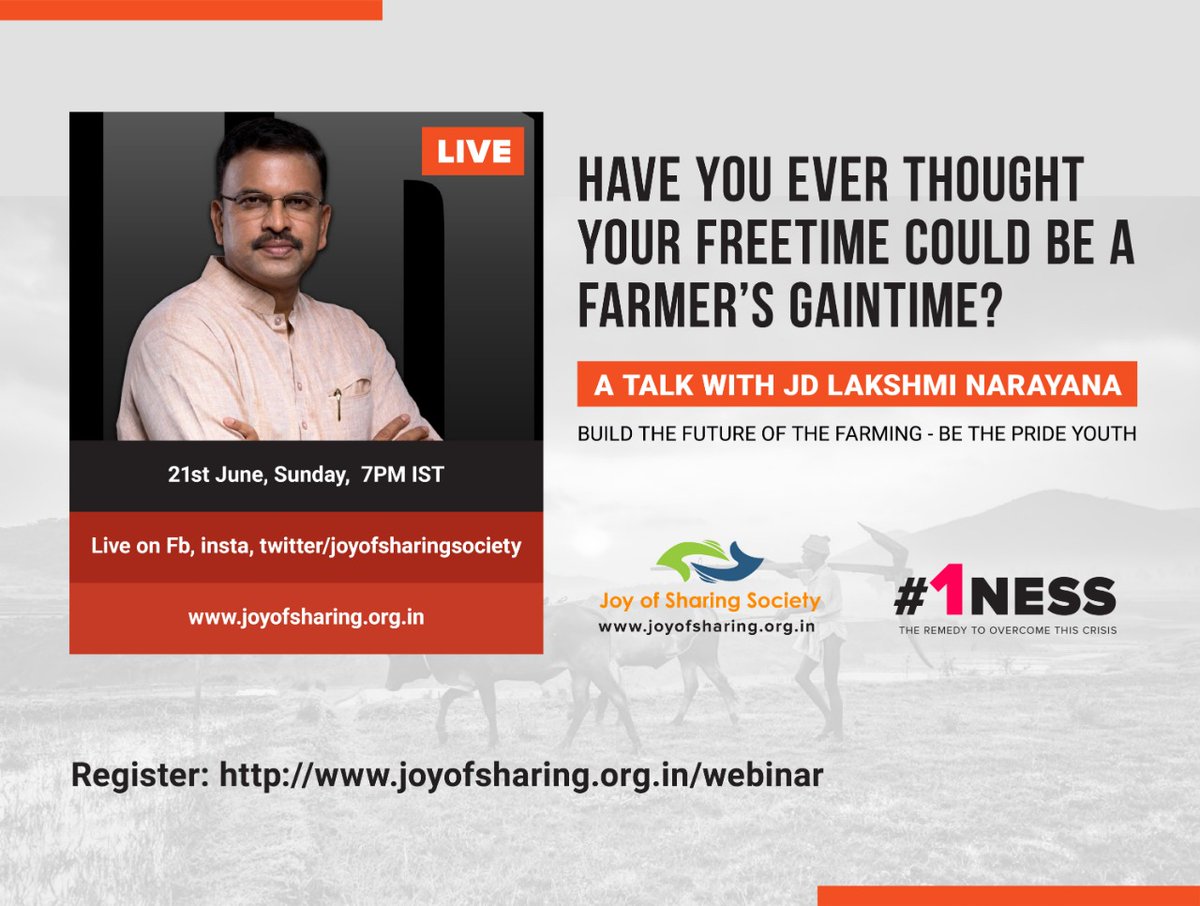 kishorebhavanam's tweet image. Youth and Farmers are India's primary wealth.
A talk with JD Lakshmi Narayana
Watch live with #JDlakshminarayana garu  7 PM today
facebook.com/Joyofsharingso…
#1ness #joyofsharingsociety