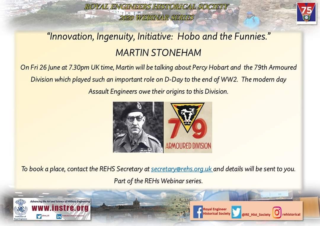RE_Hist_Society's tweet photo. Sign up now for the first #Webinar of the REHS. Learn about the #SapperLegend Maj Gen Percy Hobart and the key role he had in #SapperHistory in WW2. ‘Hobo and the Funnies’ will broadcast on Fri 26 June, sign up details on the poster. #SapperHistory #MilitaryHistory https://t.co/R7SOASaym1