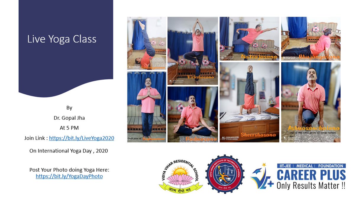 Vidyavihargroup's tweet photo. Live Yoga Class​ by Dr. Gopal Jha​ At 5 PM​ Today
Join Link : https://t.co/KERxehq4az​ [Microsoft Team]
On #Internationalyogaday2020
Students can post their Photo doing Yoga Here:​
https://t.co/CzaB5bwr2I [Microsoft Team]​
#LiveYogaClass
#MSTeam
#VVRS
#VVIT
#VVCP 
#VVGI 
#Purnea https://t.co/sltHpn6CSA