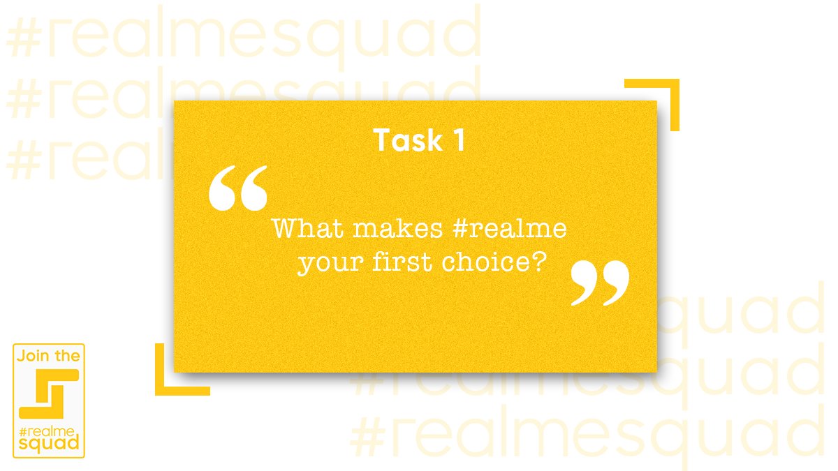 MadhavSheth1's tweet image. So here is Task 1:
What makes #realme your first choice guys? Reply and get a chance to be a part of the #realmeSquad.