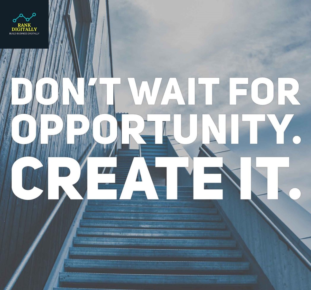 RankDigitally's tweet photo. "Don't wait for opportunity, create it."
The Covid_19 pandemic brings opportunities for those who are ready to exploit them.
#Covid19 #Covid_19 #Coronavirus #DigitalMarketing #SEM #SEO #SMM #MotivationalQuotes #SundayMotivation https://t.co/FiYqolC1CP