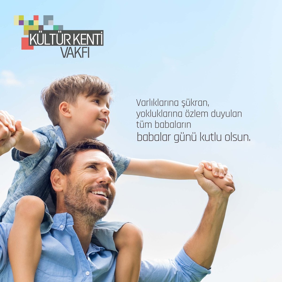 KulturKenti's tweet photo. Sevilen, özlenen tüm babaların babalar günü kutlu olsun! https://t.co/iPYCJf3LB9