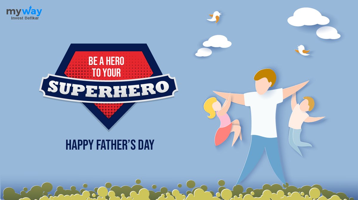 mywaywealth's tweet photo. We all have heroes in our lives! His love, his unparalleled guidance and his sacrifice have no limits! Let's take this day to appreciate the hero of our lives #HappyFathersDay https://t.co/u1IRjBGaZJ