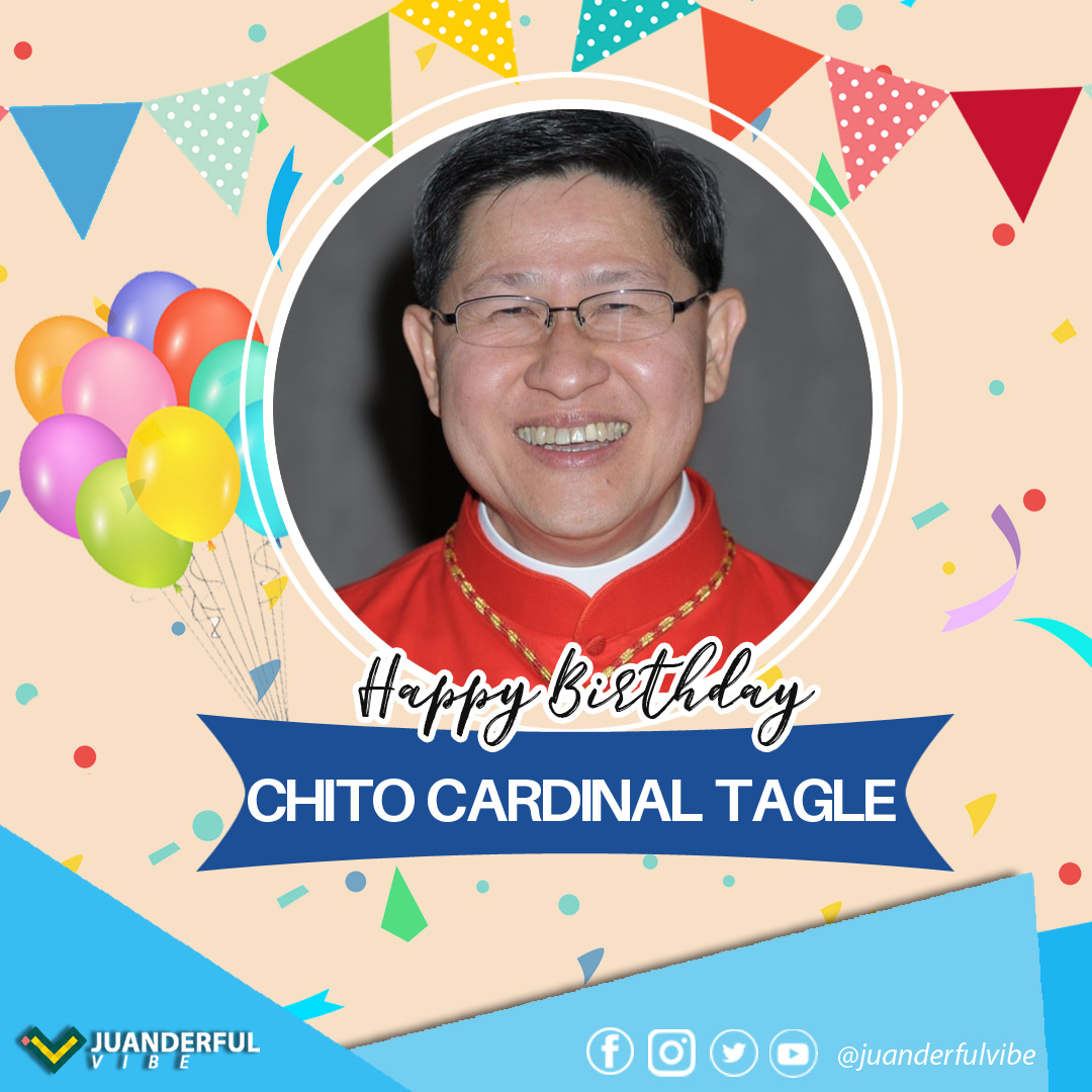 Happy Father\s Day Birthday Cardinal Bishop Luis Antonio Tagle :) God Bless po! 