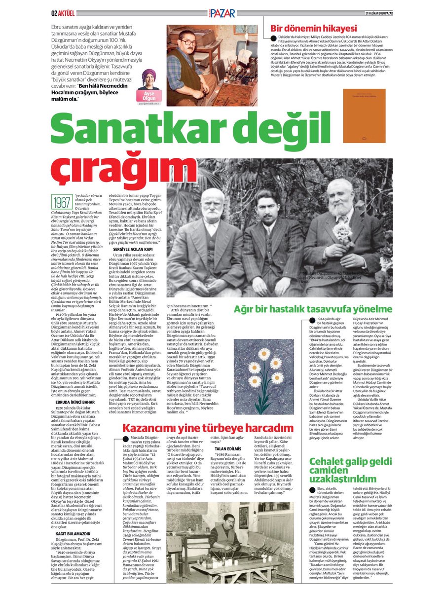 Bu yıl ebru sanatının büyük ustası Mustafa Düzgünman’ın doğumunun 100.yılı, vefatının ise 30.yılı. Bu haberi yazıp bitirdikten sonra Üsküdar’a gidip  o attar dükkanını buldum,ilk gittiğimde kapalıydı ikinci gittiğimde açıktı, sahibiyle tanıştım.
