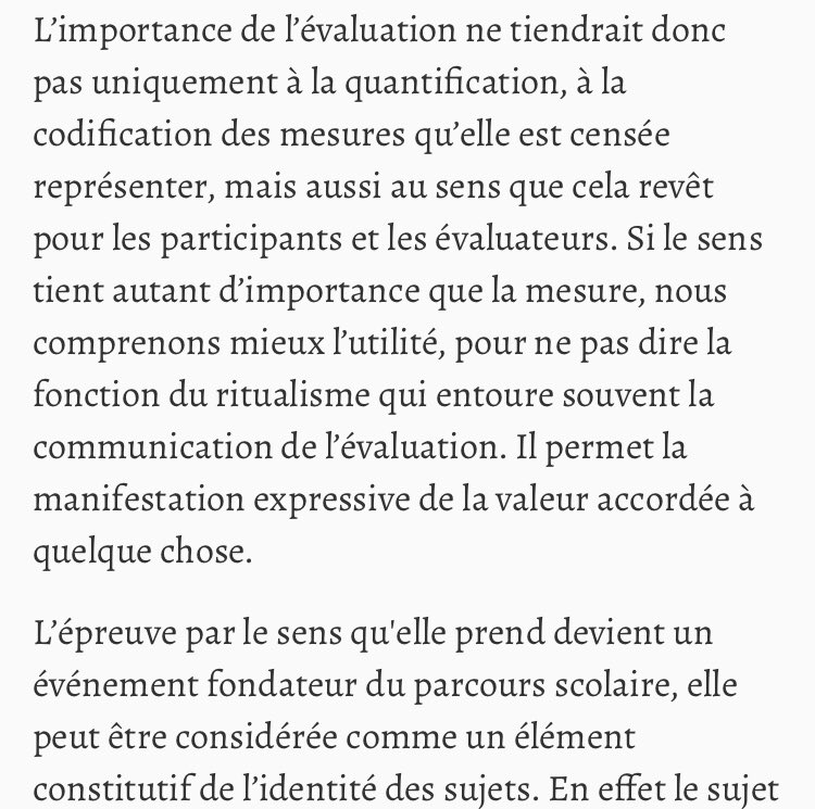 L’évaluation n’est pas uniquement importante en raison d’un résultat qui est communiqué. Elle est importante en fonction du sens qu’elle détient.