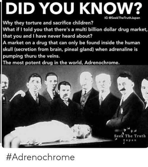 5.) Get their adrenaline pumping ! Then they take the Adrenochrome from their adrenal gland. When they’re done with these poor babies they sacrifice them!! This is a multi billion industry. They will sell them to the highest bidder. Most of the time these precious souls don’t