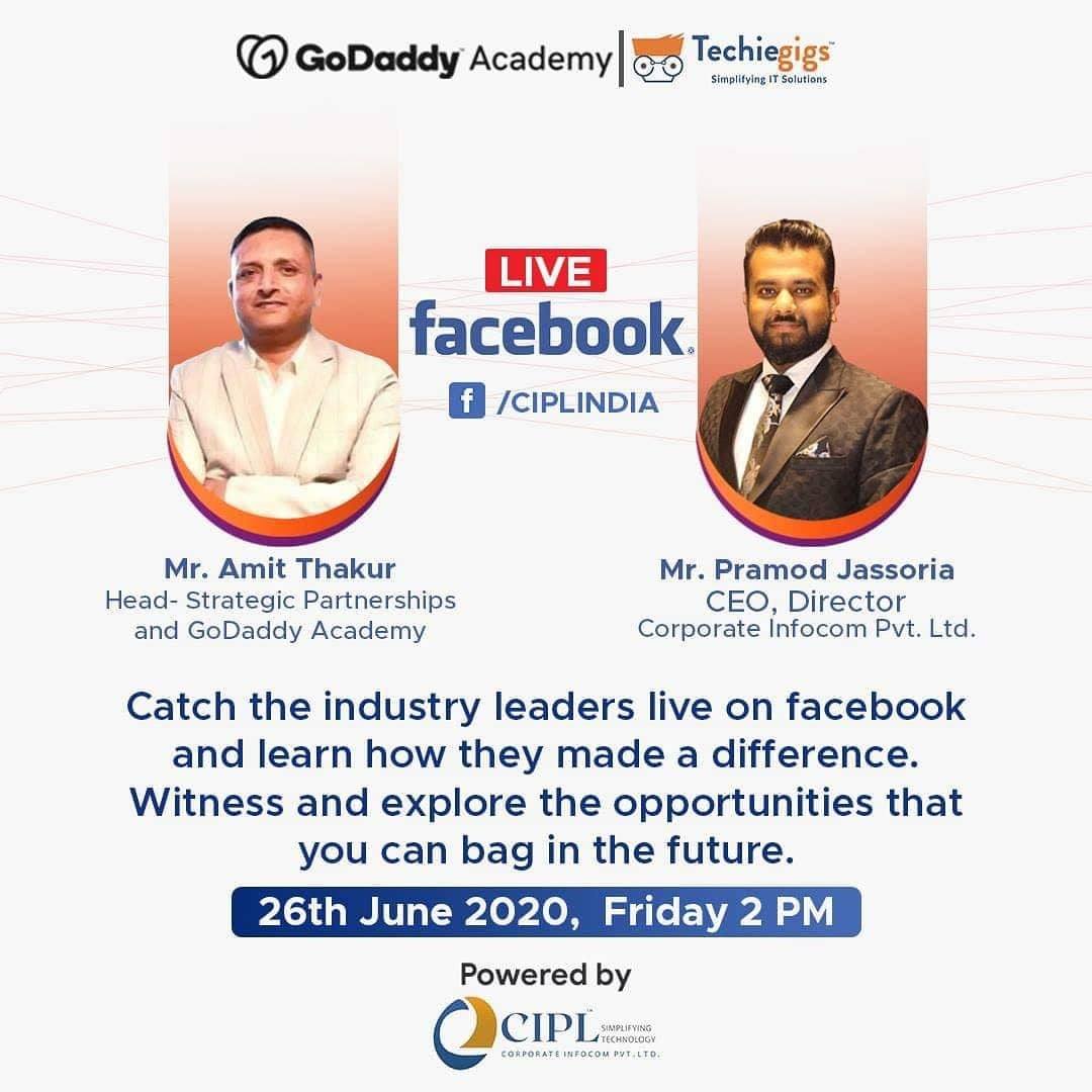 CIPLOfficial's tweet photo. After a short wait, we are back with the new scheduled date and timings for the biggest Facebook Live session where industry leaders will guide you to stay productive in the market and bag lucrative opportunities.
#techiegigs #godaddy #godaddyacademy https://t.co/8Ce1Z2k5Cb
