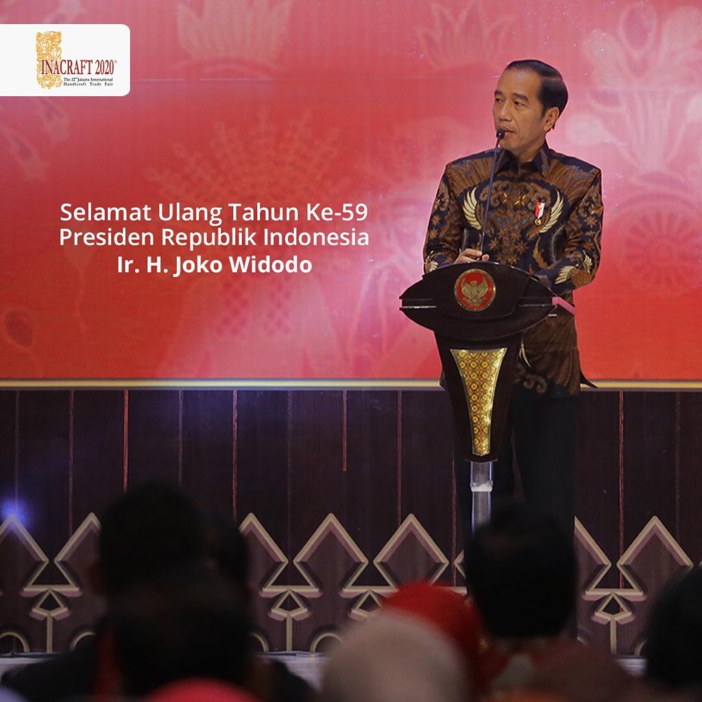 INACRAFT (@theinacraft) on Twitter photo Teriring salam,ucapan & doa kpd Bpk <a href="/jokowi/">Joko Widodo</a>, semoga senantiasa diberikan segala berkat & kebijaksanaan dlm mmimpin Negara Kesatuan Republik Indonesia.
.
#INACRAFT #INACRAFT2020 #UKMbangkit #ASEPHIbangkit #BanggaBuatanIndonesia #LocalPride
#ASEPHI #MediatamaBinakreasi #HBD59Jokowi Teriring salam,ucapan & doa kpd Bpk <a href="/jokowi/">Joko Widodo</a>, semoga senantiasa diberikan segala berkat & kebijaksanaan dlm mmimpin Negara Kesatuan Republik Indonesia.
.
#INACRAFT #INACRAFT2020 #UKMbangkit #ASEPHIbangkit #BanggaBuatanIndonesia #LocalPride
#ASEPHI #MediatamaBinakreasi #HBD59Jokowi