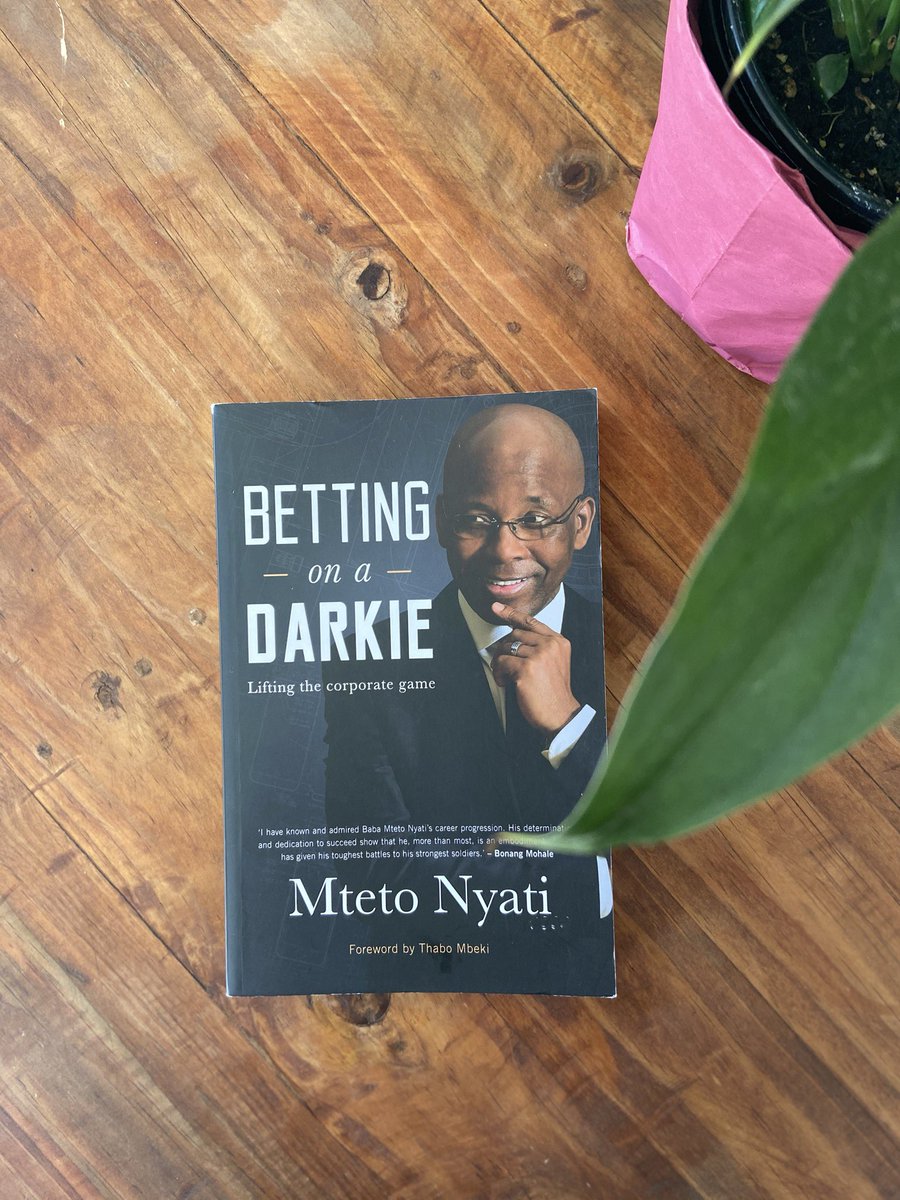Book 18: Betting on a Darkie by  @mteton There is something about hearing about someone’s journey in their own words. Learning about Mteto’s life and ascent to Group CEO was very insightful and enjoyable.If you are into learning about business leadership, this book is for you.