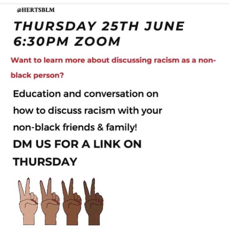 hertsblm's tweet photo. On Thursday we will be holding a zoom discussion on how best to talk about racism with your non-black family and friends! Link will be out on Thursday🖤#hertsblm https://t.co/0aWs28NANC