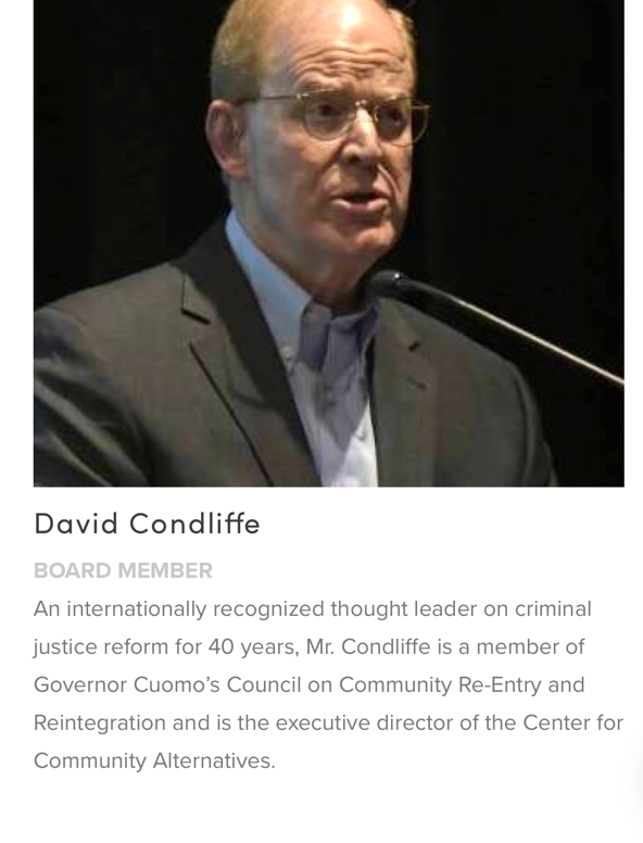 At the bottom of that section, you'll see David Condliffe, board member. He's the executive director of the Center for Community Alternatives.