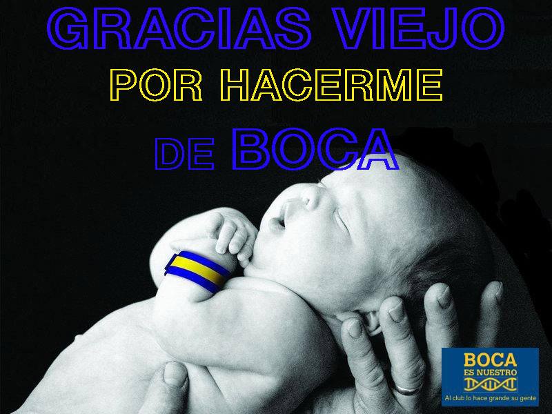 Boca Es Nuestro Feliz Dia A Todos Los Padres Un Agradecimiento Enorme A Todos Los Padres Boquenses