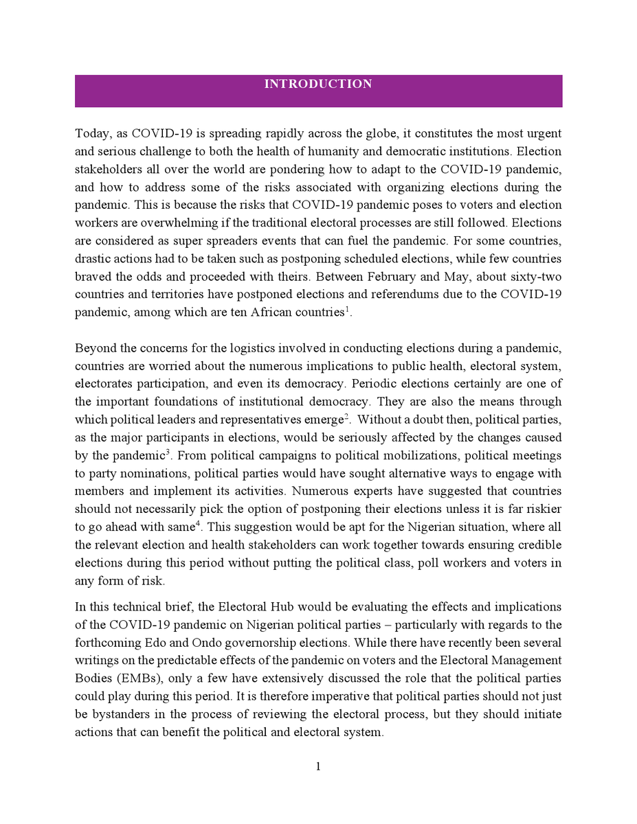 In this latest technical brief, the  @ElectoralHub would be evaluating the effects and implications of the COVID-19 pandemic on Nigerian political parties – particularly with regards to the forthcoming Edo and Ondo governorship elections.