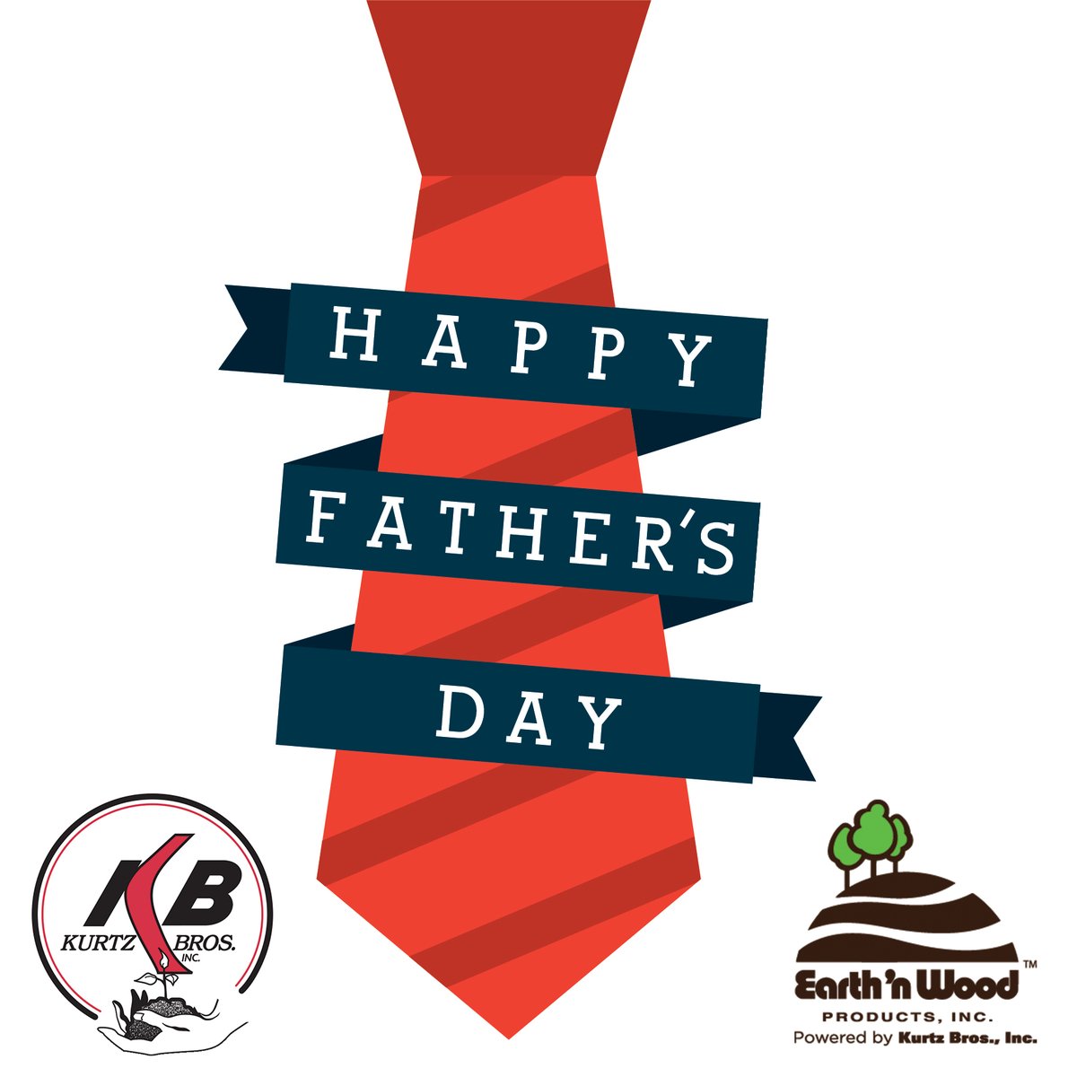 Happy Father's Day to all you wonderful dads out there, especially those who are part of the Kurtz Bros., Inc. and Earth 'n Wood family of employees! Wishing you all a beautiful day!