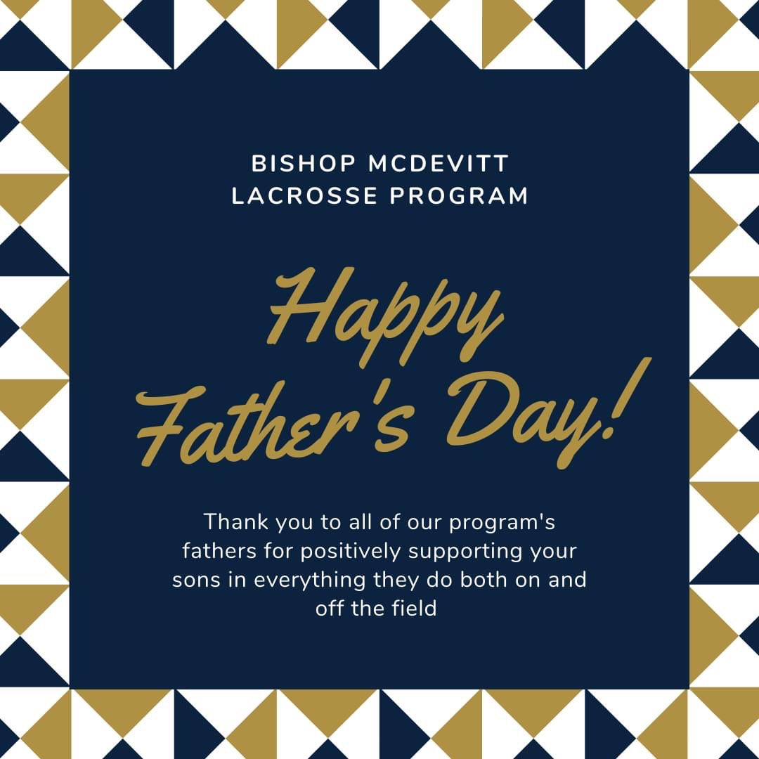 MCDboyslacrosse's tweet image. Happy Father's Day!

We hope that all of the Lacrosse Fathers and especially our Lacrosse Program's Fathers have an awesome day!

Thank you for all that you do for your family and the lacrosse program.

#bishopmcdevitt #crusadernation #crusaderslacrosse #fathersday #father #dad