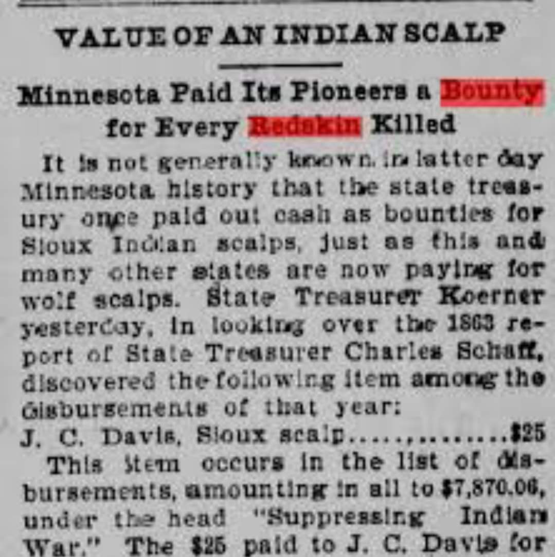 We weren't honored nearly as much in Minnesota in 1863 where the scalp of  #redskins were only worth $25.