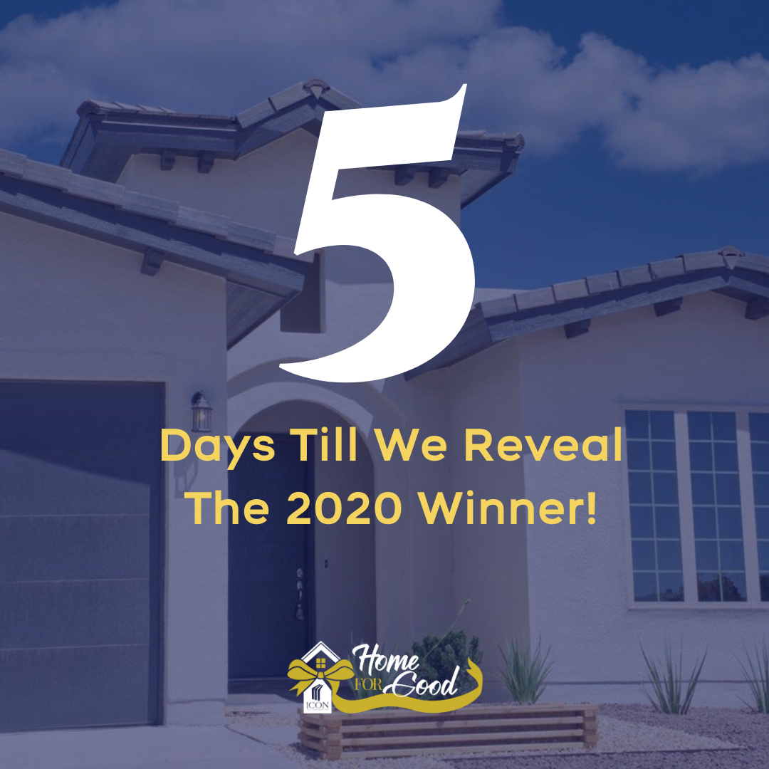 ICONHomeForGood's tweet photo. Only FIVE more days until we live stream from the 2020 ICON Home for Good and reveal our winner! 🎉 We can't wait! https://t.co/S7kPBc9CX6