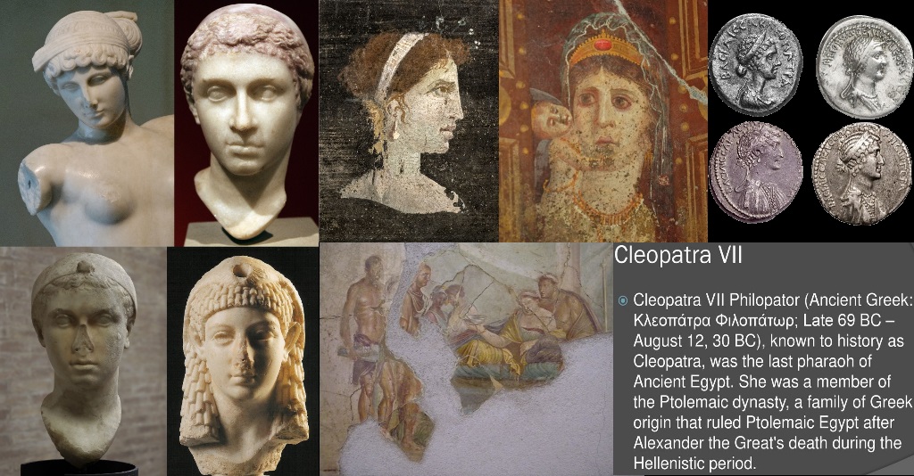 The Legacy of Cleopatra VII Philopator / Κλεοπάτρα Φιλοπάτωρ Queen of the  Ptolemaic Kingdom” Panel 