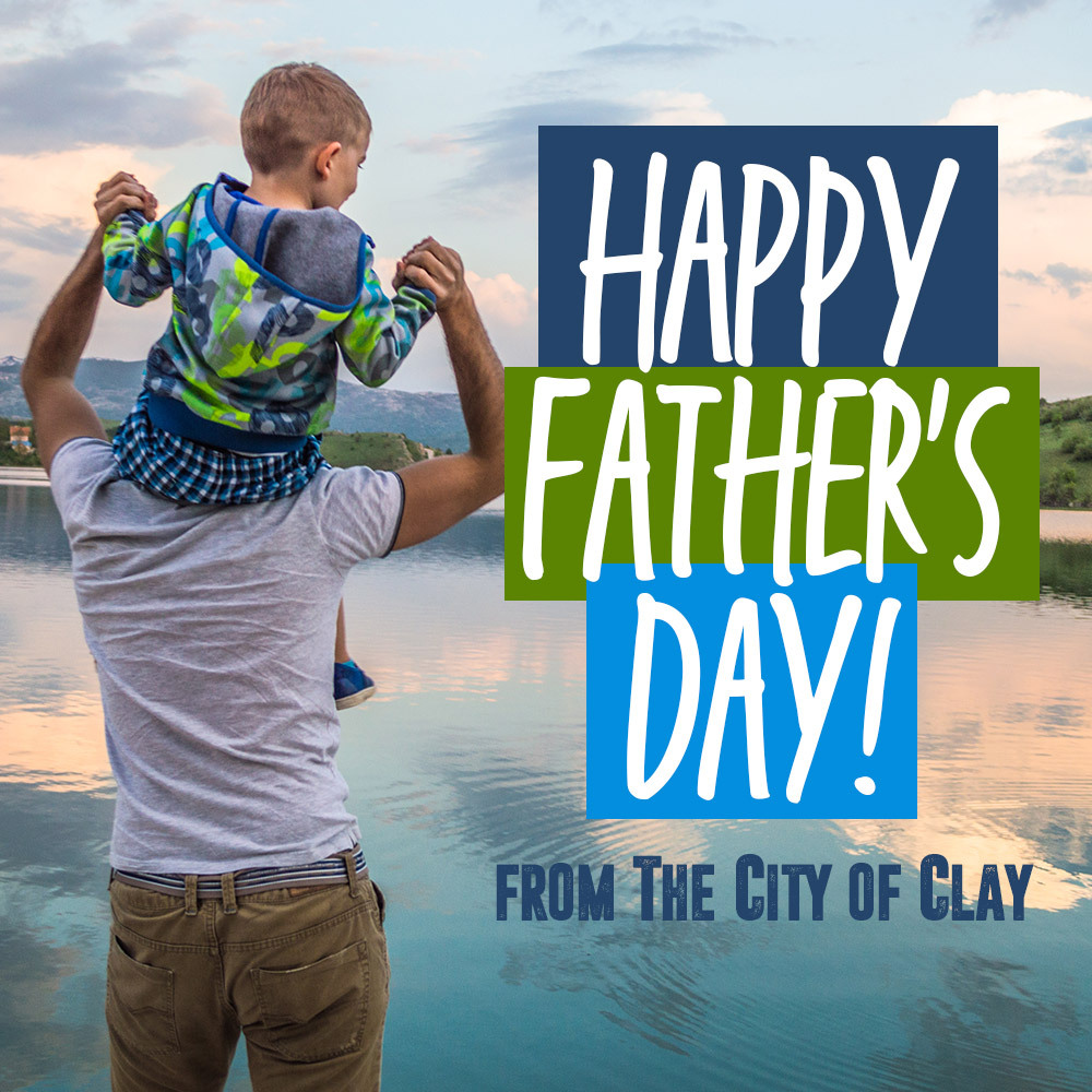 We want to take a moment and wish all the dads in Clay a very happy #FathersDay.