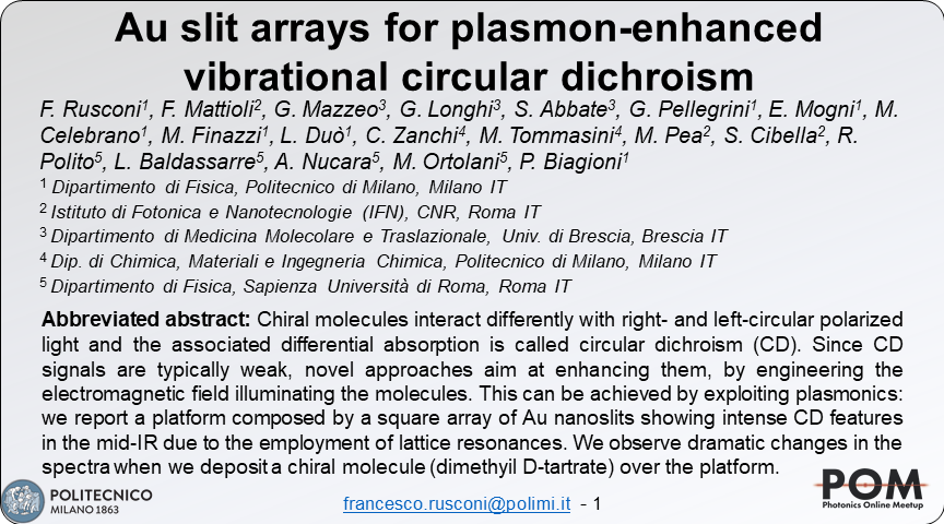 FRusconi93's tweet photo. We aim to overcome the sensitivity limits of vibrational circular dichroism by employing chiral plasmonic lattices: we measure sharp and intense features that suffer dramatic changes when we deposit chiral molecules on the platforms. @PhotonicsMeetup #POM20ju #POM20LM #chirality https://t.co/ZOINYUDV3f