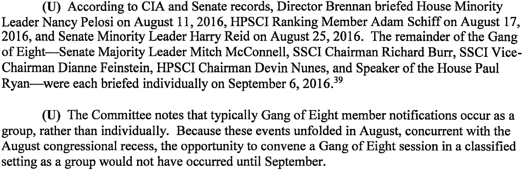 33/ They agreed that Brennan ought to inform the Gang of Eight of the CIA's findings, which he proceeded to do from August 11th through September 6th.