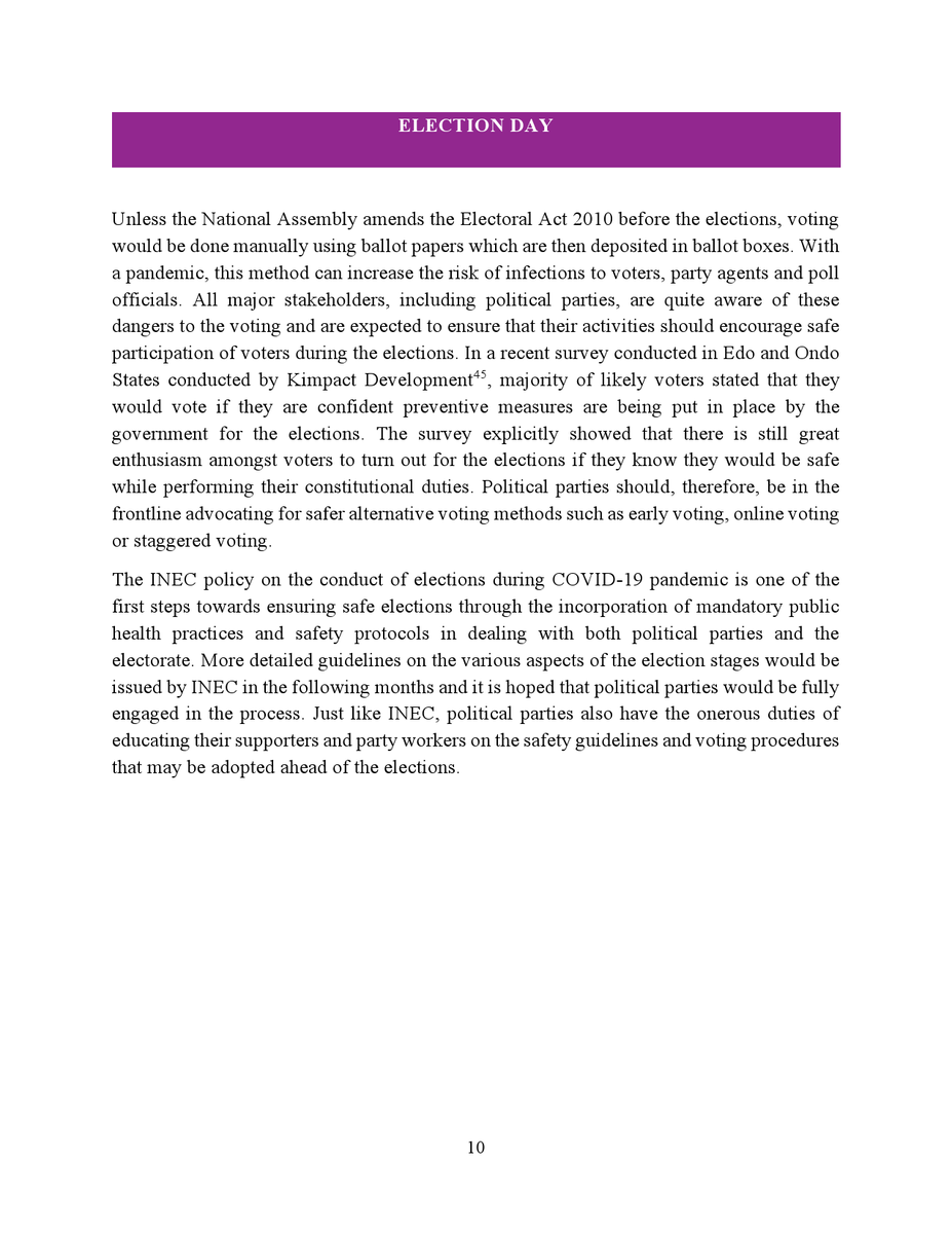 There is no doubt that the COVID-19 pandemic will have a unique and unprecedented impact on the pre-election and election day activities of political parties in Nigeria, particularly as they prepare for the forthcoming governorship elections.