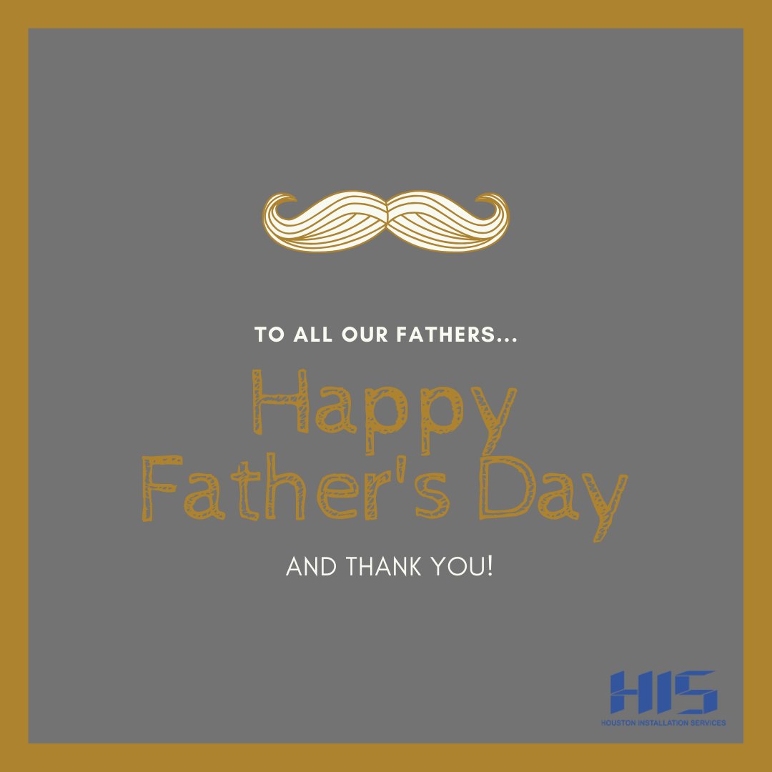 HoustonInstall's tweet photo. Happy Father's Day! https://t.co/U5M1RjR0gi