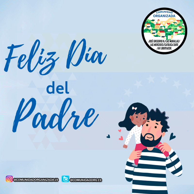 comunidadorg19's tweet photo. Desde el Comité Vecinal les deseamos un Feliz día a todos los Padres en  su día, de manera muy especial a los padres de nuestra comunidad. Que día a día luchan por el bienestar de sus hijos.
_
_
_
#DiaDelPadre #ComunidadOrganizada #CiudadanosOrganizados https://t.co/nqeuomTH2R