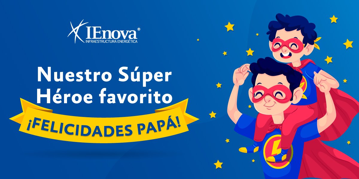 SempraInfra_MX's tweet photo. Tiene la sabiduría de un maestro y la sinceridad de un amigo. Su energía nos impulsa a conseguir nuestros sueños.  ¡Felicidades papá! #FelizDíaDelPadre https://t.co/j1uYdJC44K