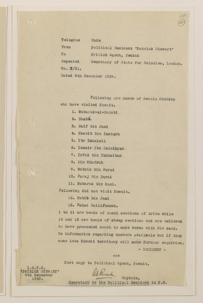 تقرير بتاريخ 9 ديسمبر 1929 أسماء شيوخ العوازم الذين زاروا الكويت
مبارك الملعبي ضب سيف بن جامع شبيب بن معتقة ابن مهيميل اسمير بن بليحية رفاعي بن هضيبان ابن خفرة مبارك بن دريع فرج بن دريع مبارك بن مانع
الذين لم يدخلوا الكويت حبيب بن جامع فهد راعي الفحما اتجهوا جنوبًا