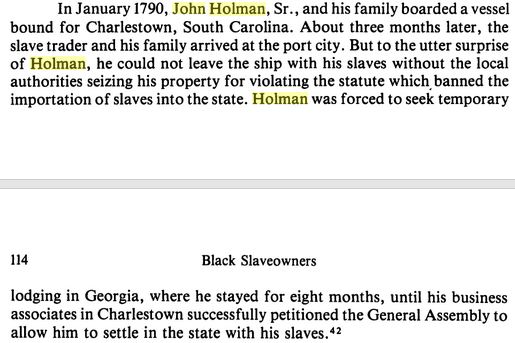 Running scared from threats to his enterprise on the Pongo River, Holman arrived in S.C. in 1790 with 70 captive Africans, shocked and dismayed at the passage of the law. He temporarily settled in Georgia and petitioned authorities to make an exception for him.