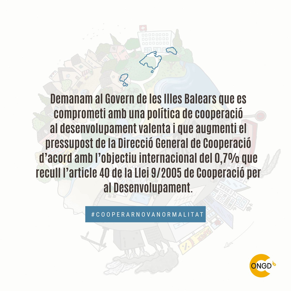 CONGD_Balears's tweet photo. #CooperarNovaNormalitat

📍 Cal reforçar tots els mecanismes multilaterals i bilaterals de cooperació. El @goib ha d’assumir la responsabilitat que li pertoca com a capdavanter de la #cooperació oficial al #desenvolupament a les #IllesBalears.

📄 https://t.co/gf24pTHqK6 https://t.co/FiVQuA2mzC