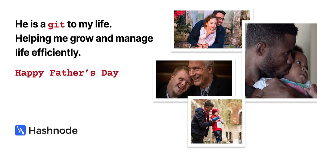 hashnode's tweet image. Happy #FathersDay from team Hashnode.