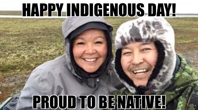 HAPPY INDIGENOUS DAY!  #Inuit #proudtobeindigenous