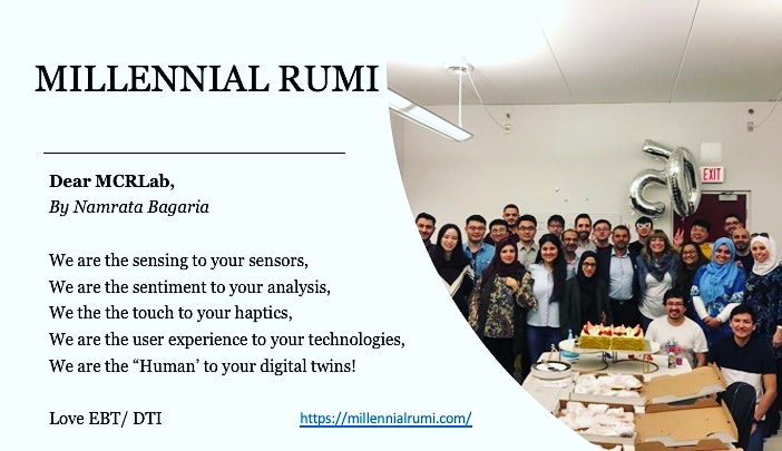 Dear MCRLAB
We are the sensing to your #sensors
We are the sentiment to your #analysis
We the the touch to your #haptics
We are the user experience to your #technologies
We are the #human to your #digitaltwin

Thanks @namratabagaria1
for dedicating it to <a href="/uOttawaGenie/">uOttawa Engineering</a> researchers