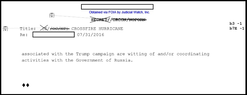 33) Somehow the information was transmitted to the Federal Bureau of Investigation. Crossfire Hurricane was then opened on July 31, 2016 by FBI Agent Peter Strzok.[READ 4-page EC]