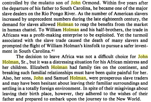 He sent his oldest son, John Holman, Jr., to Liverpool for schooling. As a teenager, the half-African John Jr. got involved in the family enslaving business. He and his brothers, Samuel and William, became profitable enslavers in their own right, both on the Pongo & in S.C.